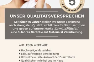 5 Jahre Garantie auf alle Erwin Müller-Produkte! 