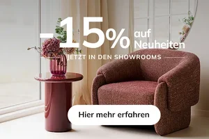 -15 % auf Showroom-Neuheiten 🤩