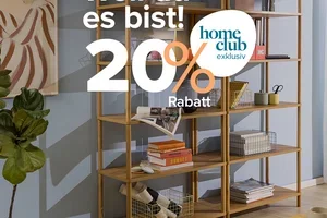 Weil du es bist 💝 20 % homeCLUB Rabatt