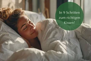 In 9 Schritten zu Ihrem neuen Kopfkissen!