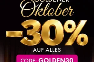 Code GOLDEN30: auf alles gegen Langeweile