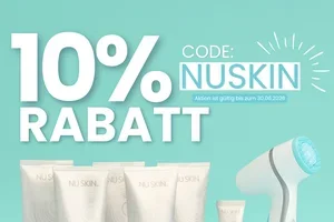 🩵 10% auf alle Nu Skin Produkte – nur bis 30.06.!